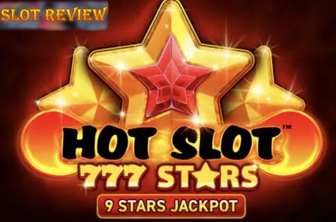 Hot Slot 777 Stars Slot Review